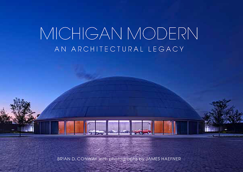 Mid-Michigan Modern From Frank Lloyd Wright to Googie 